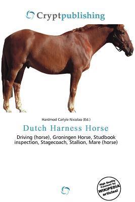 Dutch Harness Horse