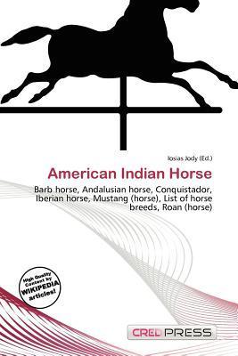 American Indian Horse