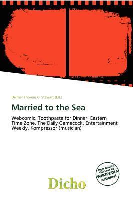 Married to the Sea