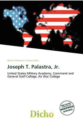 Joseph T. Palastra Jr.