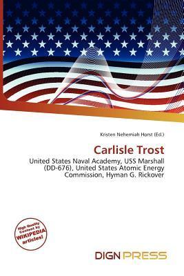 Carlisle Trost