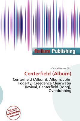 Centerfield (Album)