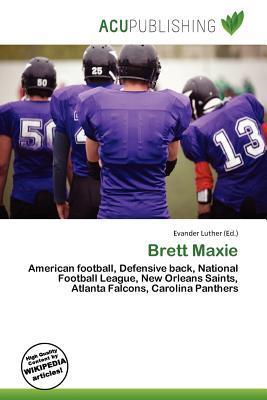 Brett Maxie