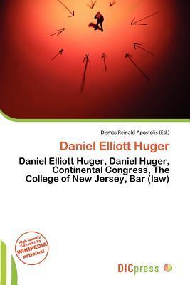 Daniel Elliott Huger