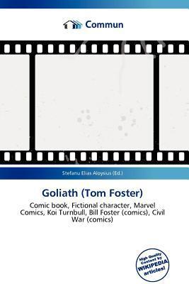 Goliath (Tom Foster)