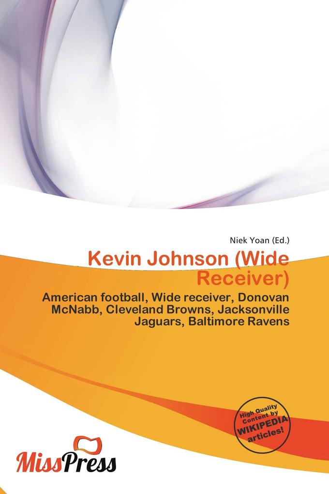 Kevin Johnson (Wide Receiver)