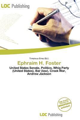Ephraim H. Foster