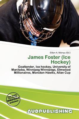 James Foster (Ice Hockey)