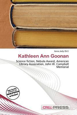 Kathleen Ann Goonan