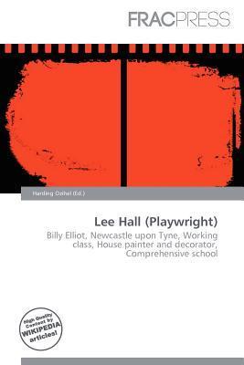 Lee Hall (Playwright)