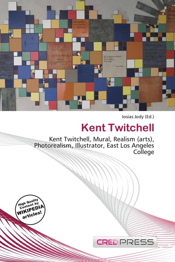 Kent Twitchell