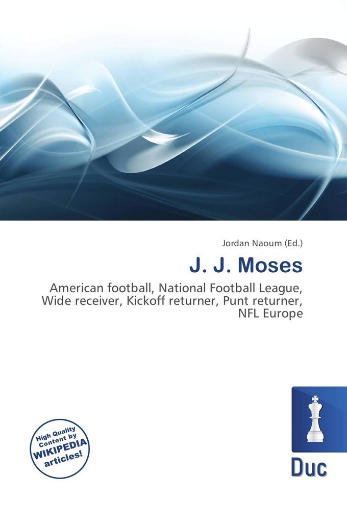 J. J. Moses