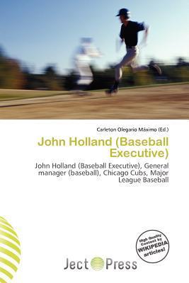 John Holland (Baseball Executive)