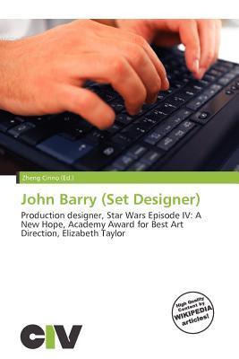 John Barry (Set Designer)