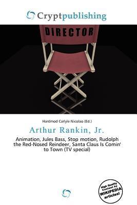 Arthur Rankin Jr.