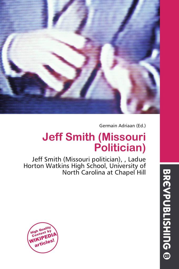 Jeff Smith (Missouri Politician)