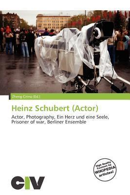 Heinz Schubert (Actor)