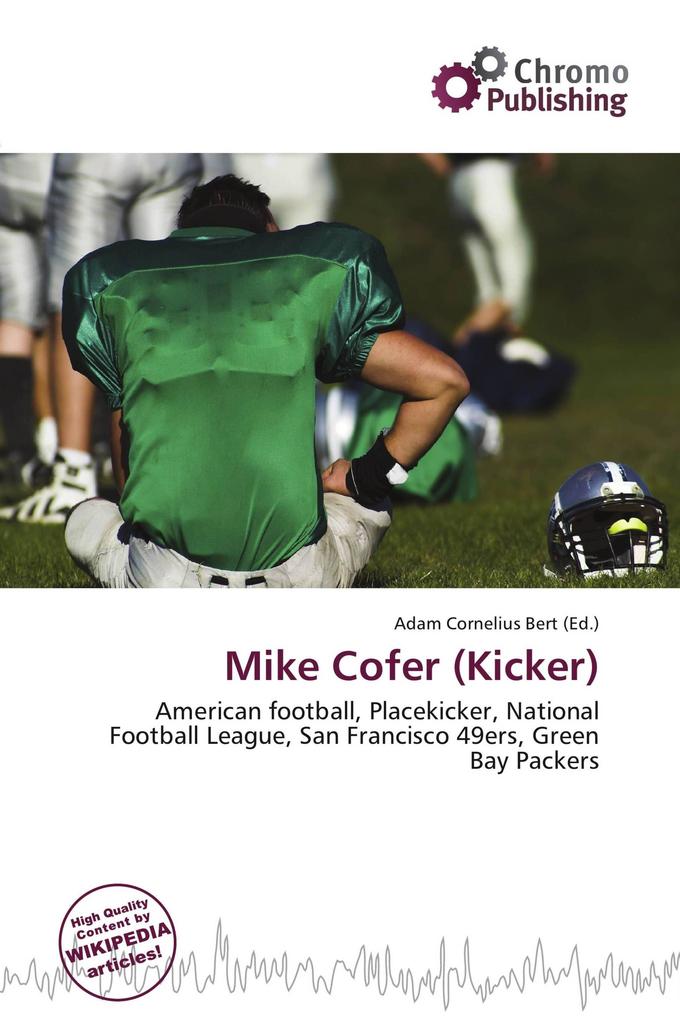 Mike Cofer (Kicker)