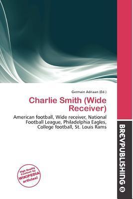 Charlie Smith (Wide Receiver)