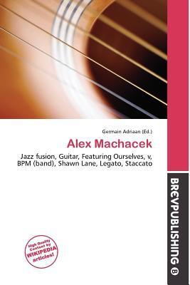 Alex Machacek