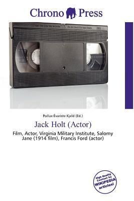 Jack Holt (Actor)
