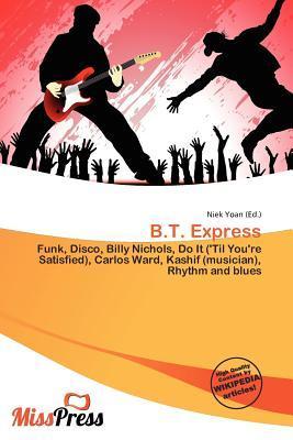 B.T. Express