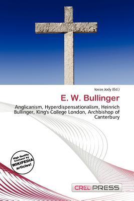 E. W. Bullinger