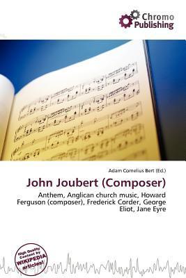 John Joubert (Composer)
