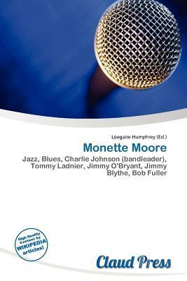 Monette Moore
