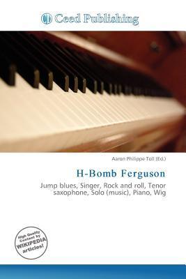 H-Bomb Ferguson