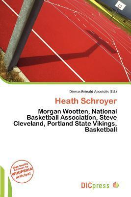 Heath Schroyer
