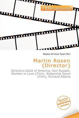 Martin Rosen (Director)