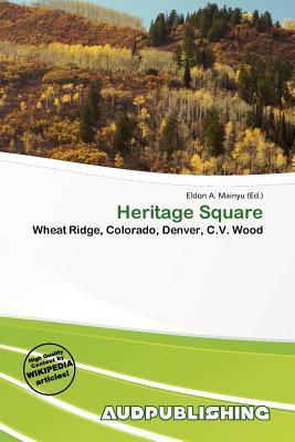 Heritage Square