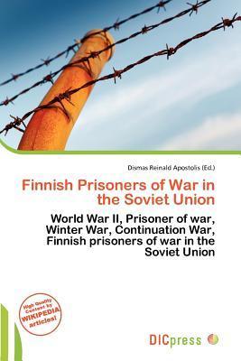 Finnish Prisoners of War in the Soviet Union