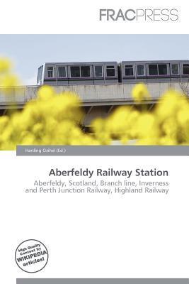 Aberfeldy Railway Station
