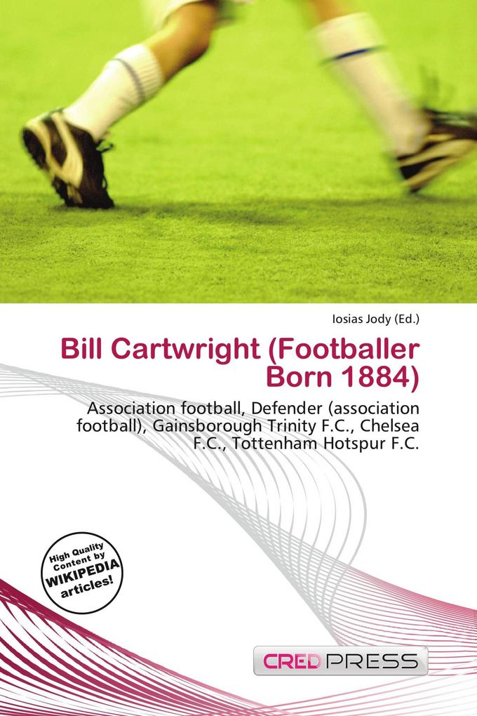 Bill Cartwright (Footballer Born 1884)
