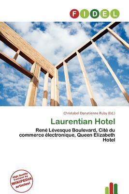 Laurentian Hotel