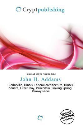 John H. Addams