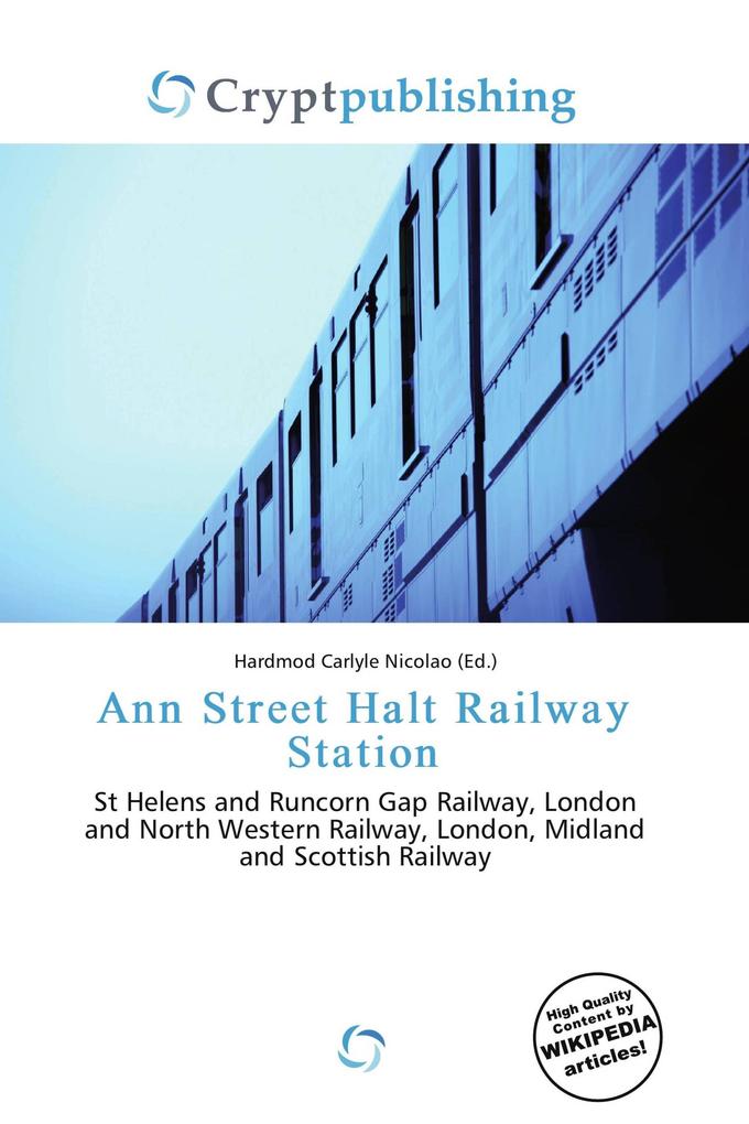 Ann Street Halt Railway Station