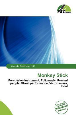 Monkey Stick