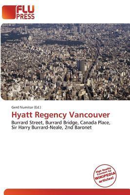 Hyatt Regency Vancouver