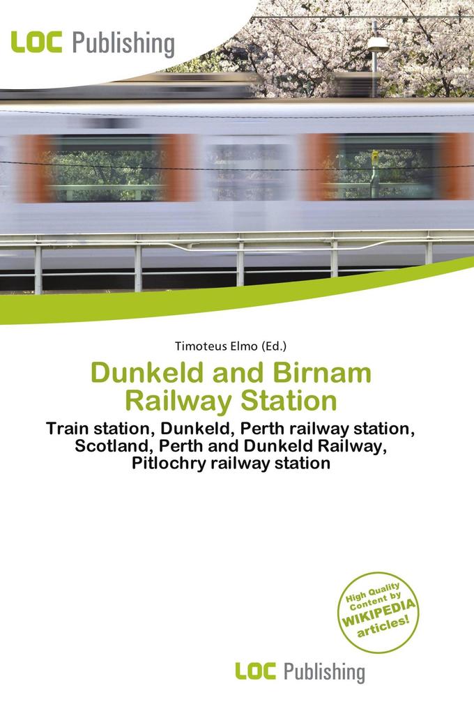 Dunkeld and Birnam Railway Station
