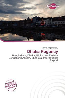 Dhaka Regency