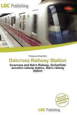 Dalcross Railway Station