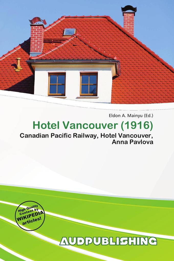 Hotel Vancouver (1916)