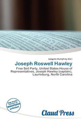 Joseph Roswell Hawley