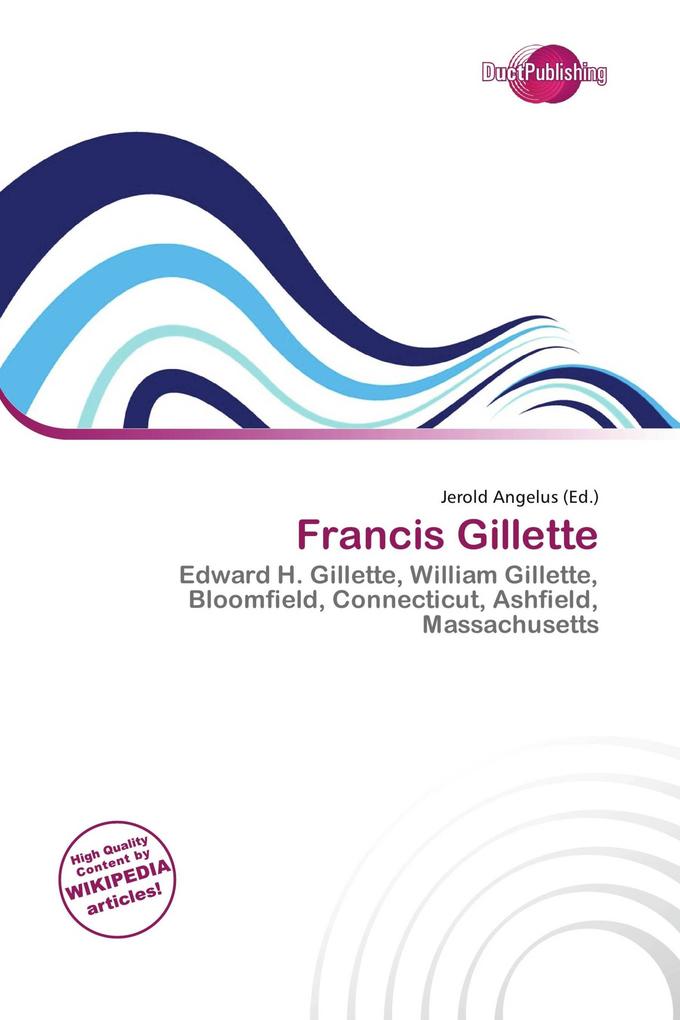 Francis Gillette