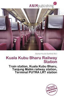 Kuala Kubu Bharu Railway Station