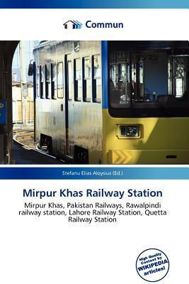 Mirpur Khas Railway Station
