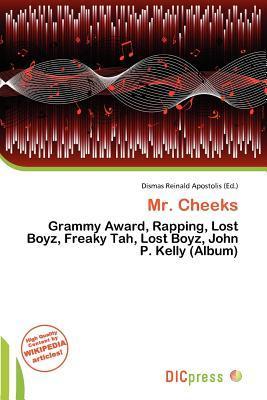 Mr. Cheeks